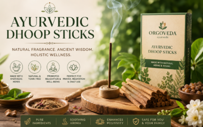 Ayurvedic Dhoop Sticks: The Complete Guide to Benefits, Uses, and Choosing the Best